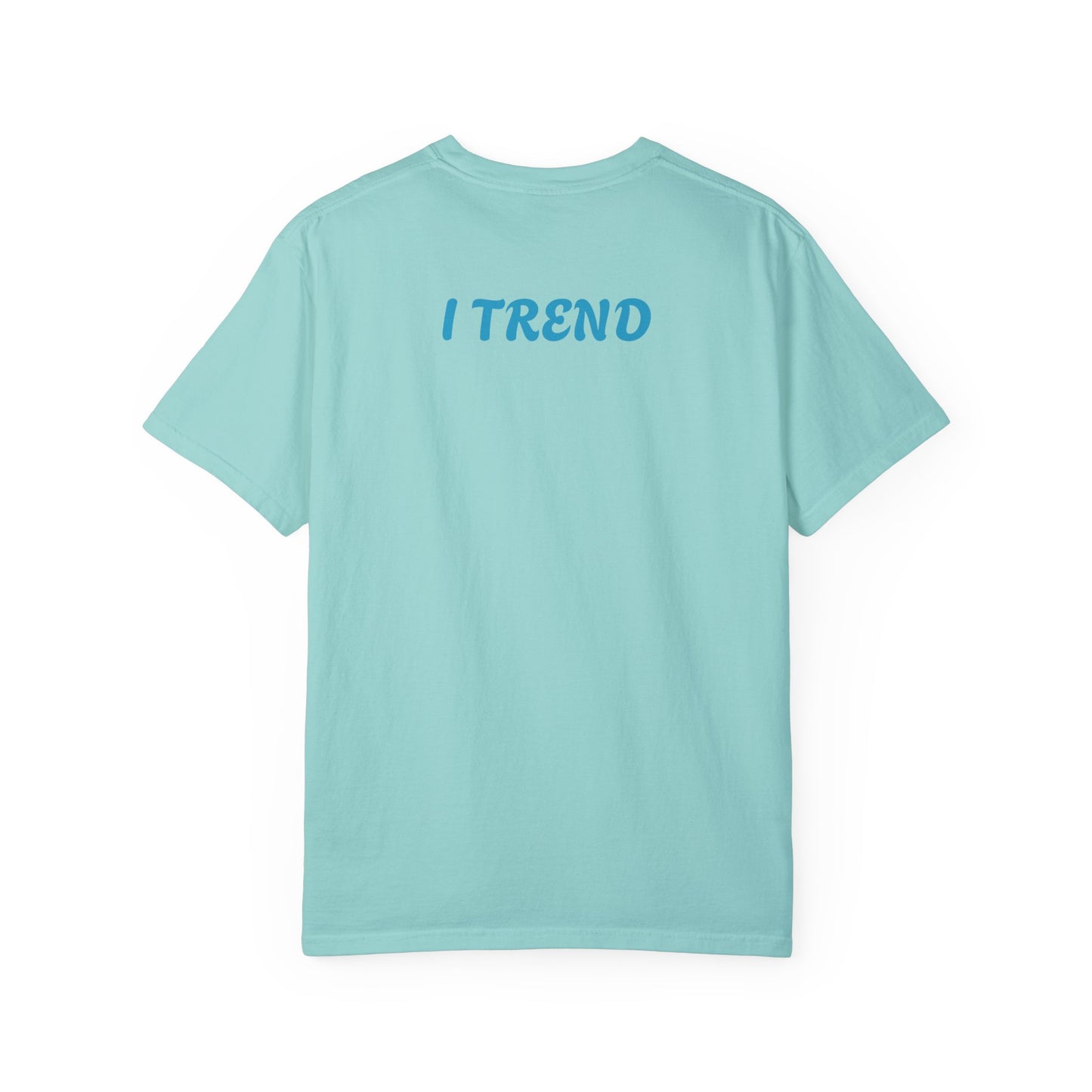 Trend Unisex Garment-Dyed T-shirt - Zion Legend Fashions