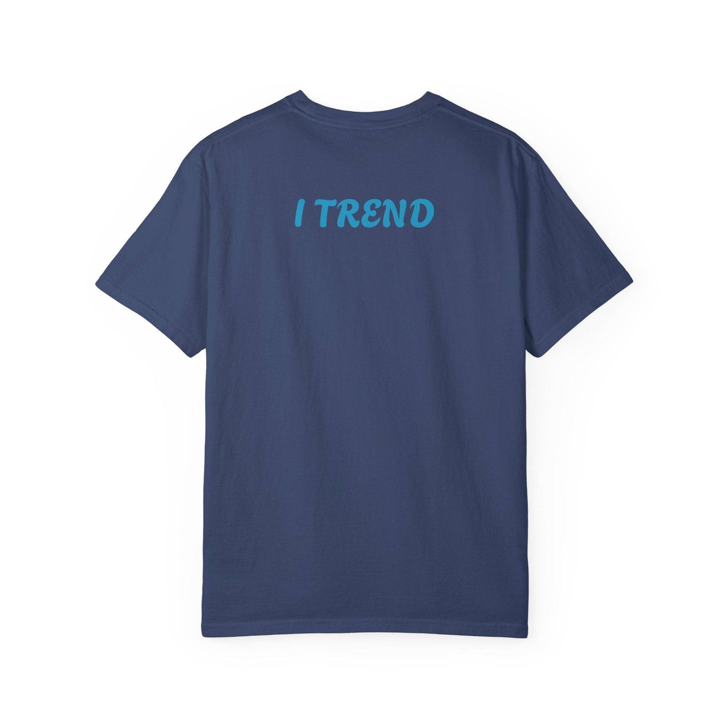 Trend Unisex Garment-Dyed T-shirt - Zion Legend Fashions