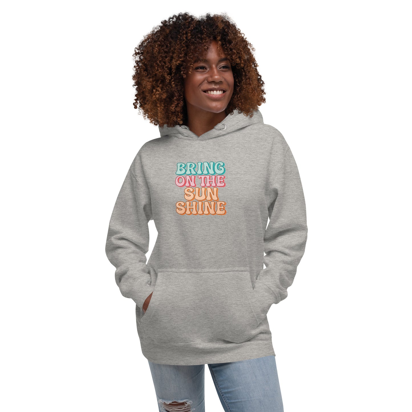 Bring On The Sunshine Unisex Hoodie - Zion Legend Fashions