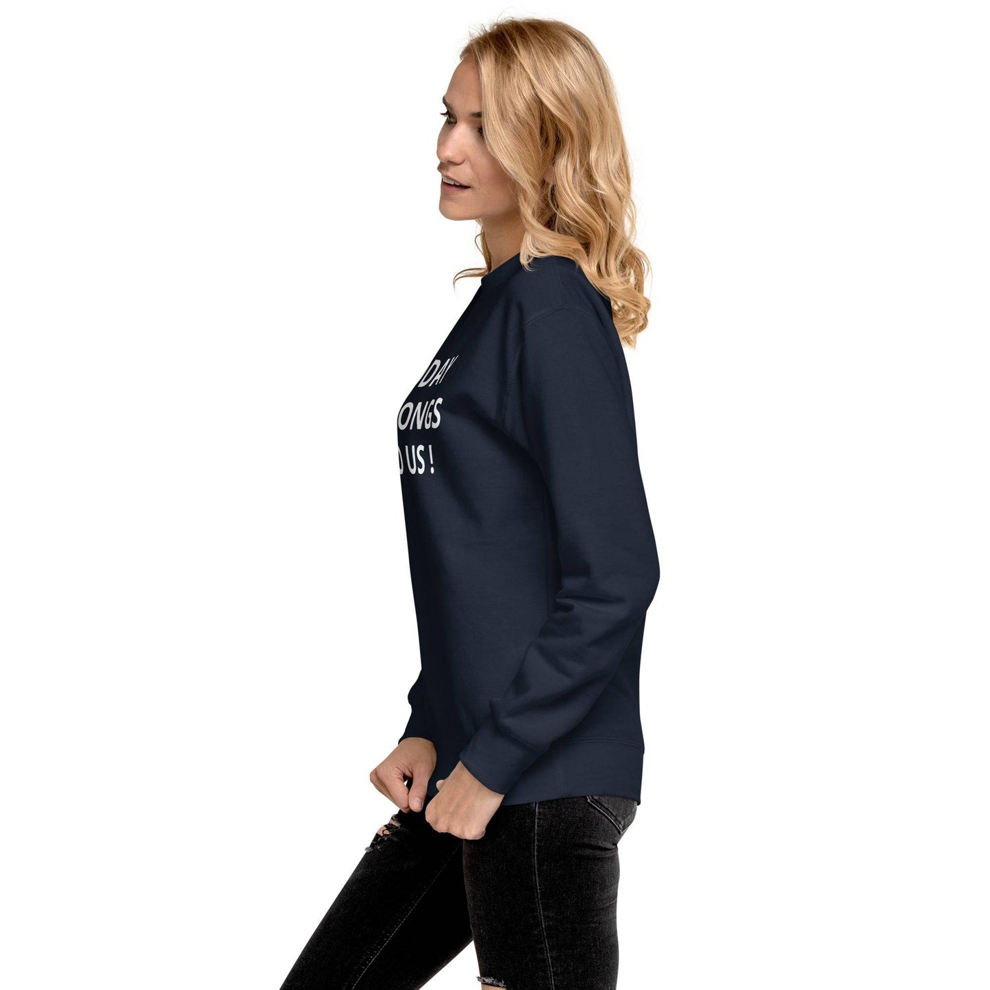 Today Funky Unisex Premium Sweatshirt - Zion Legend Fashions