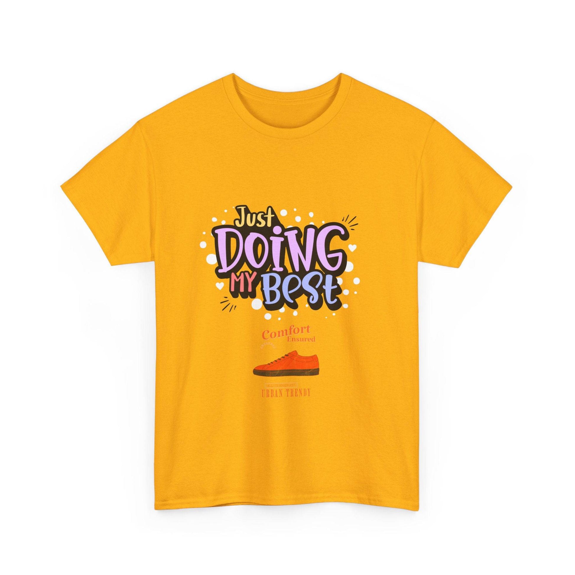 Just doing my best T-shirts Unisex Heavy Cotton Tee - Zion Legend Fashions
