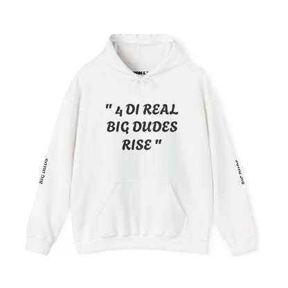 4 Di Real Big Dudes Rise Unisex Heavy Blend™ Hooded Sweatshirt - Zion Legend Fashions
