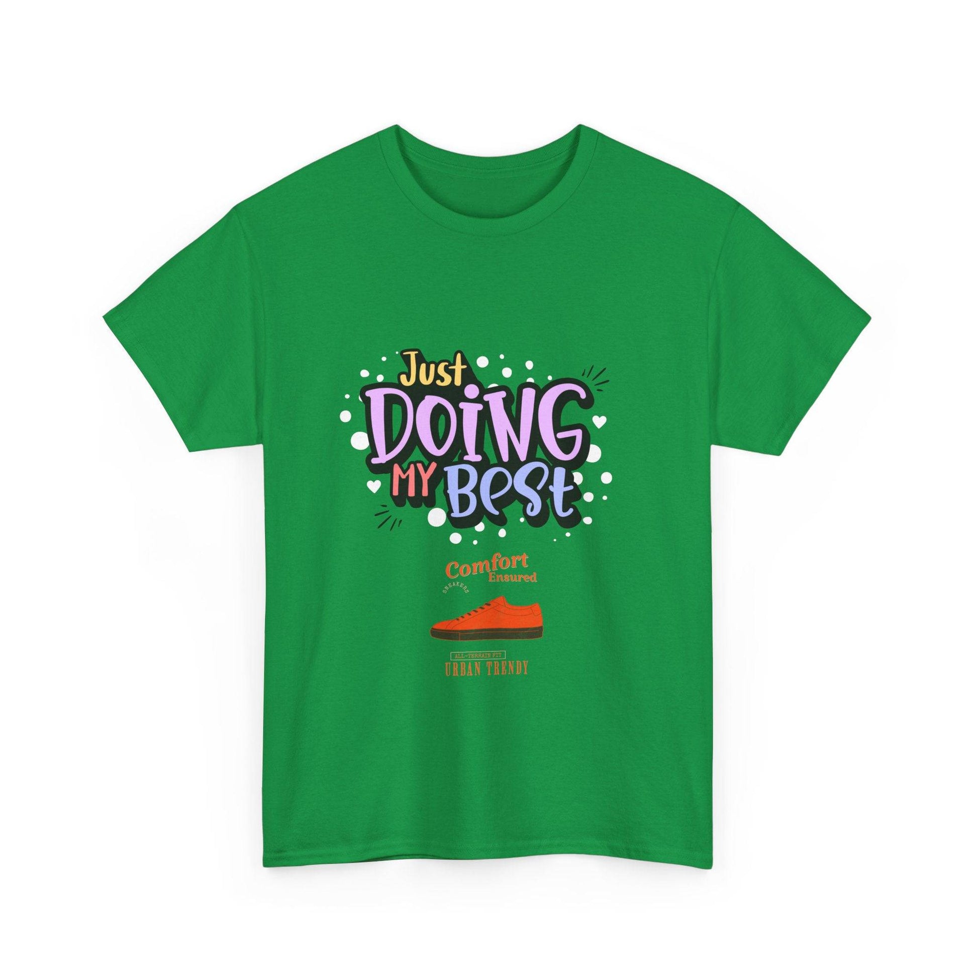 Just doing my best T-shirts Unisex Heavy Cotton Tee - Zion Legend Fashions