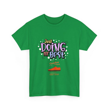 Just doing my best T-shirts Unisex Heavy Cotton Tee - Zion Legend Fashions