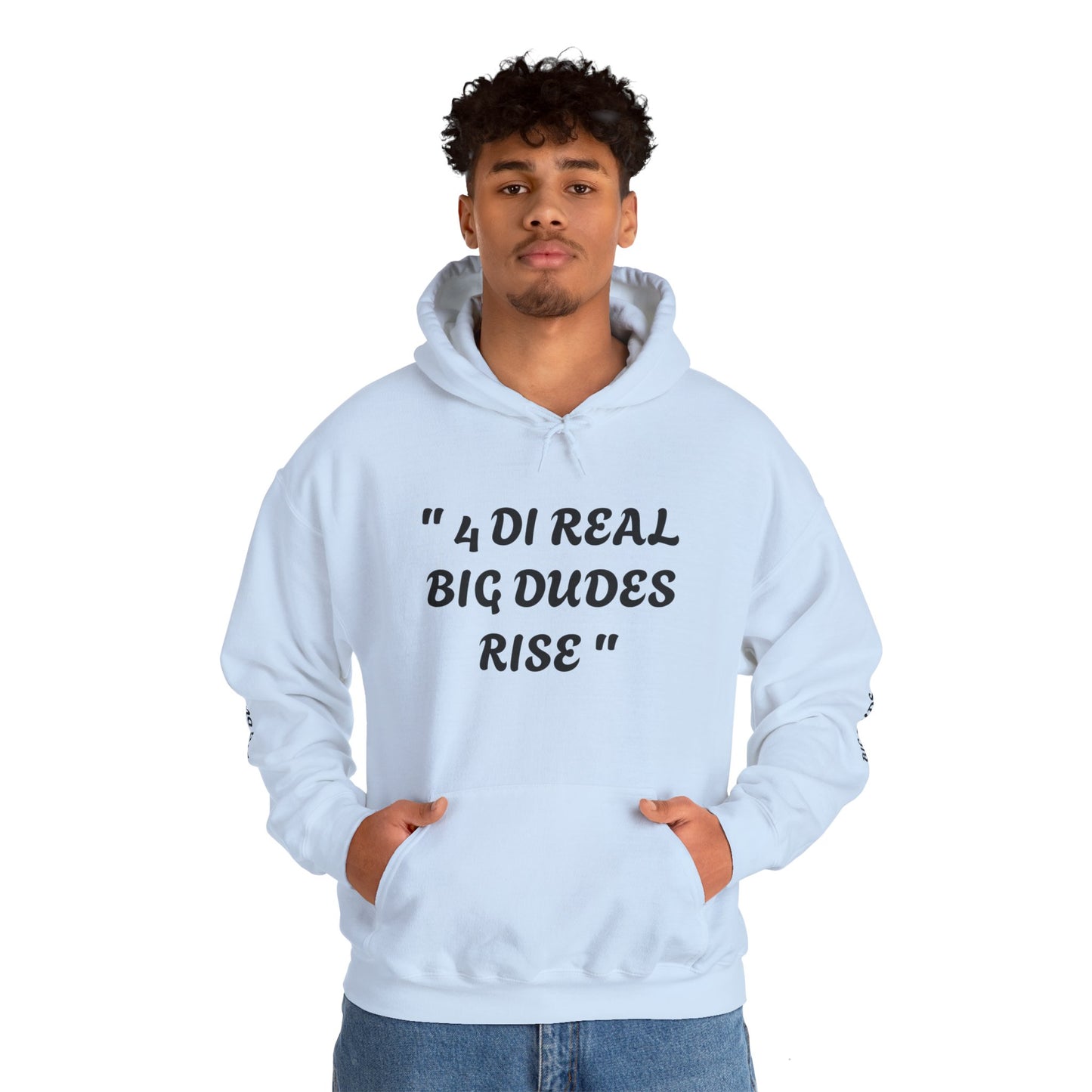 4 Di Real Big Dudes Rise Unisex Heavy Blend™ Hooded Sweatshirt - Zion Legend Fashions
