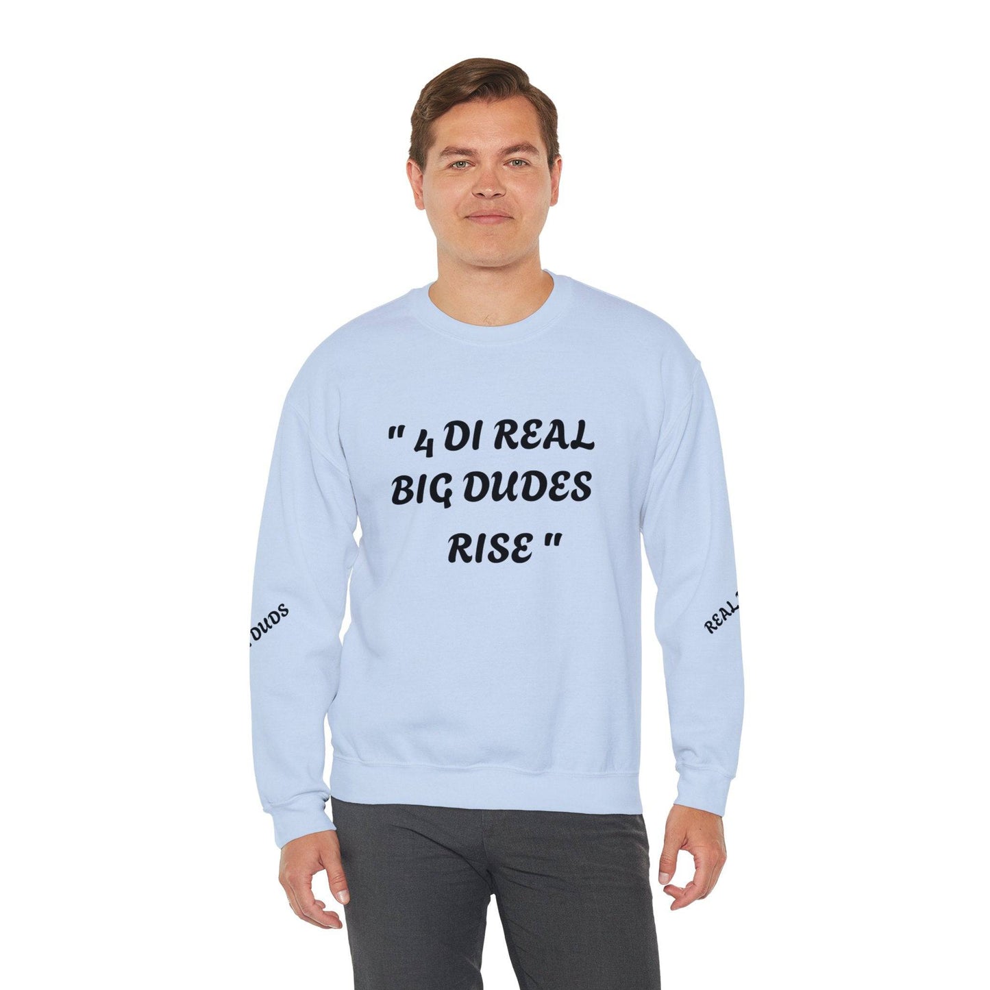 4 DI Real Big Dudes Rise Unisex Heavy Blend™ Crewneck Sweatshirt - Zion Legend Fashions