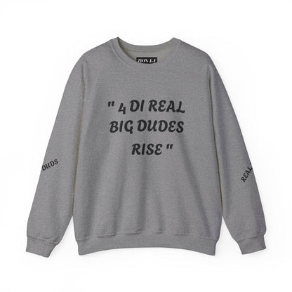 4 DI Real Big Dudes Rise Unisex Heavy Blend™ Crewneck Sweatshirt - Zion Legend Fashions