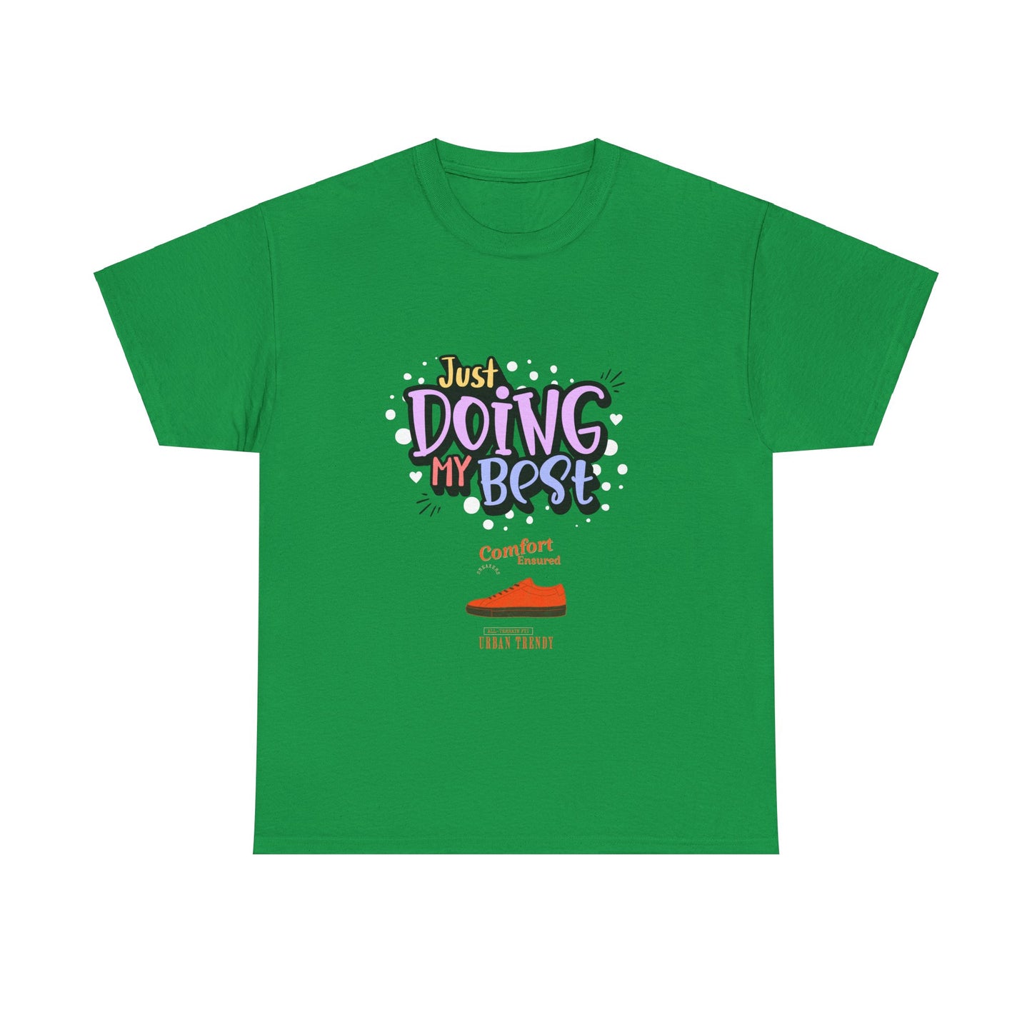 Just doing my best T-shirts Unisex Heavy Cotton Tee - Zion Legend Fashions