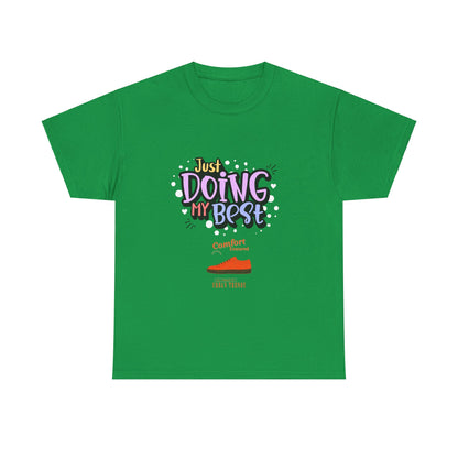 Just doing my best T-shirts Unisex Heavy Cotton Tee - Zion Legend Fashions