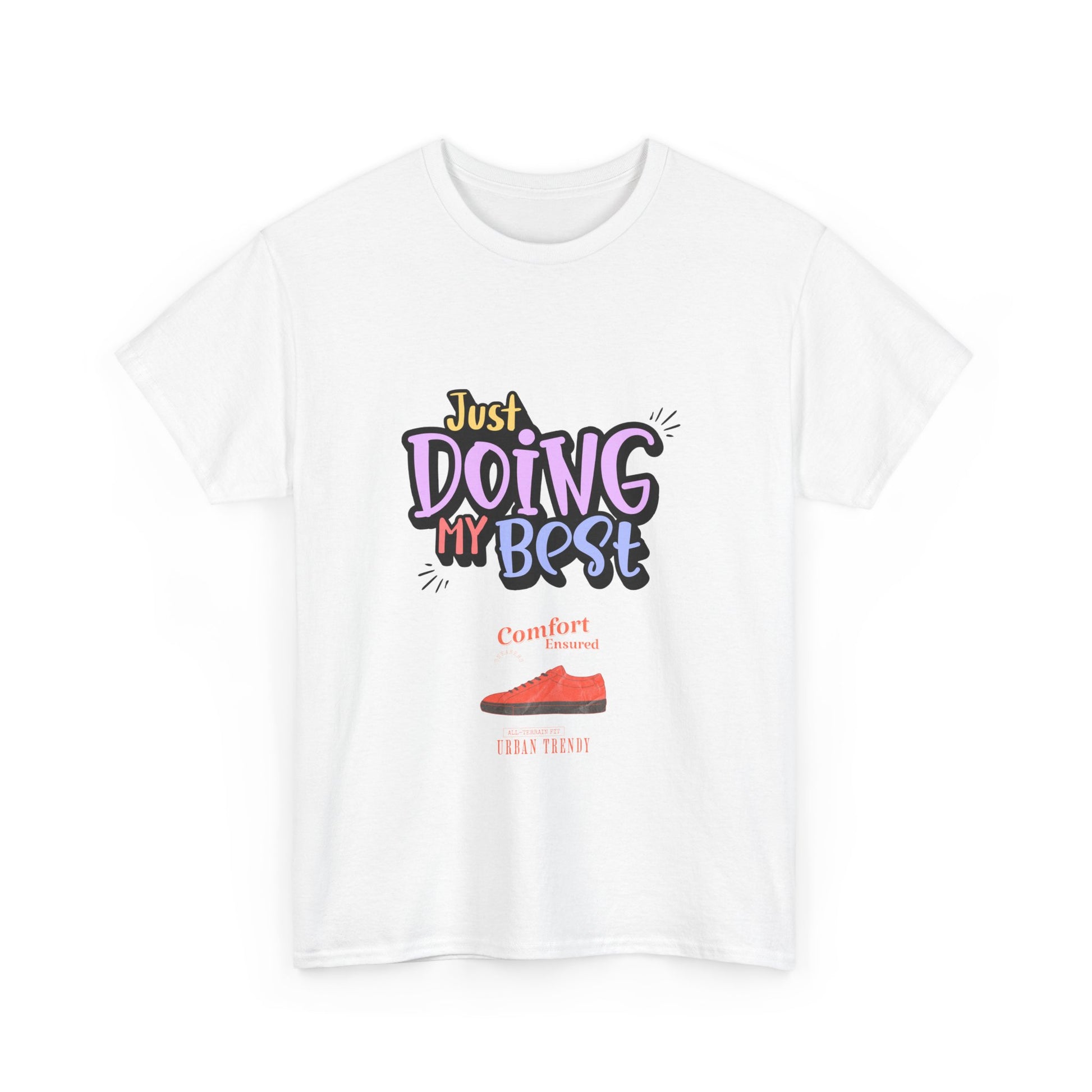 Just doing my best T-shirts Unisex Heavy Cotton Tee - Zion Legend Fashions