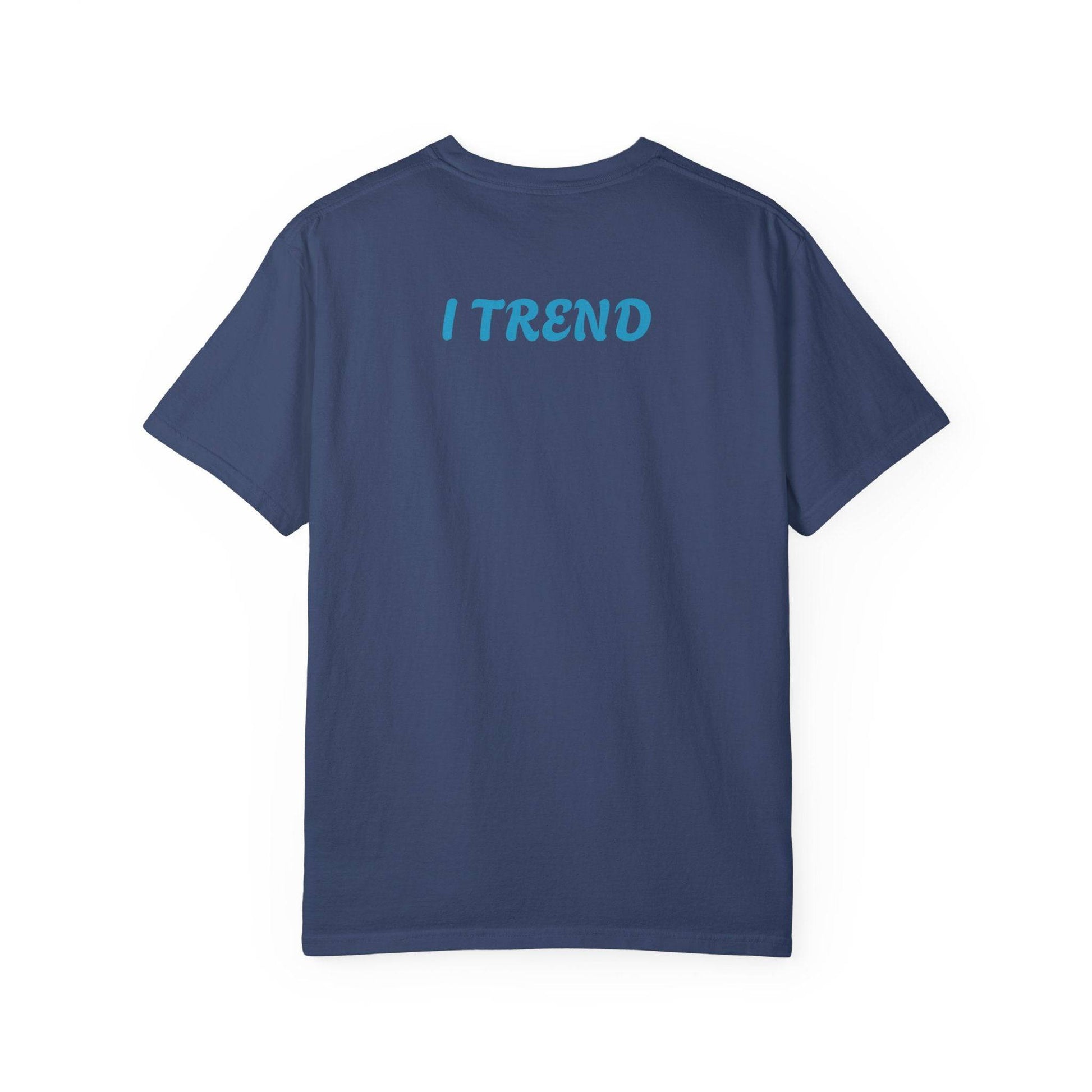 Trend Unisex Garment-Dyed T-shirt - Zion Legend Fashions