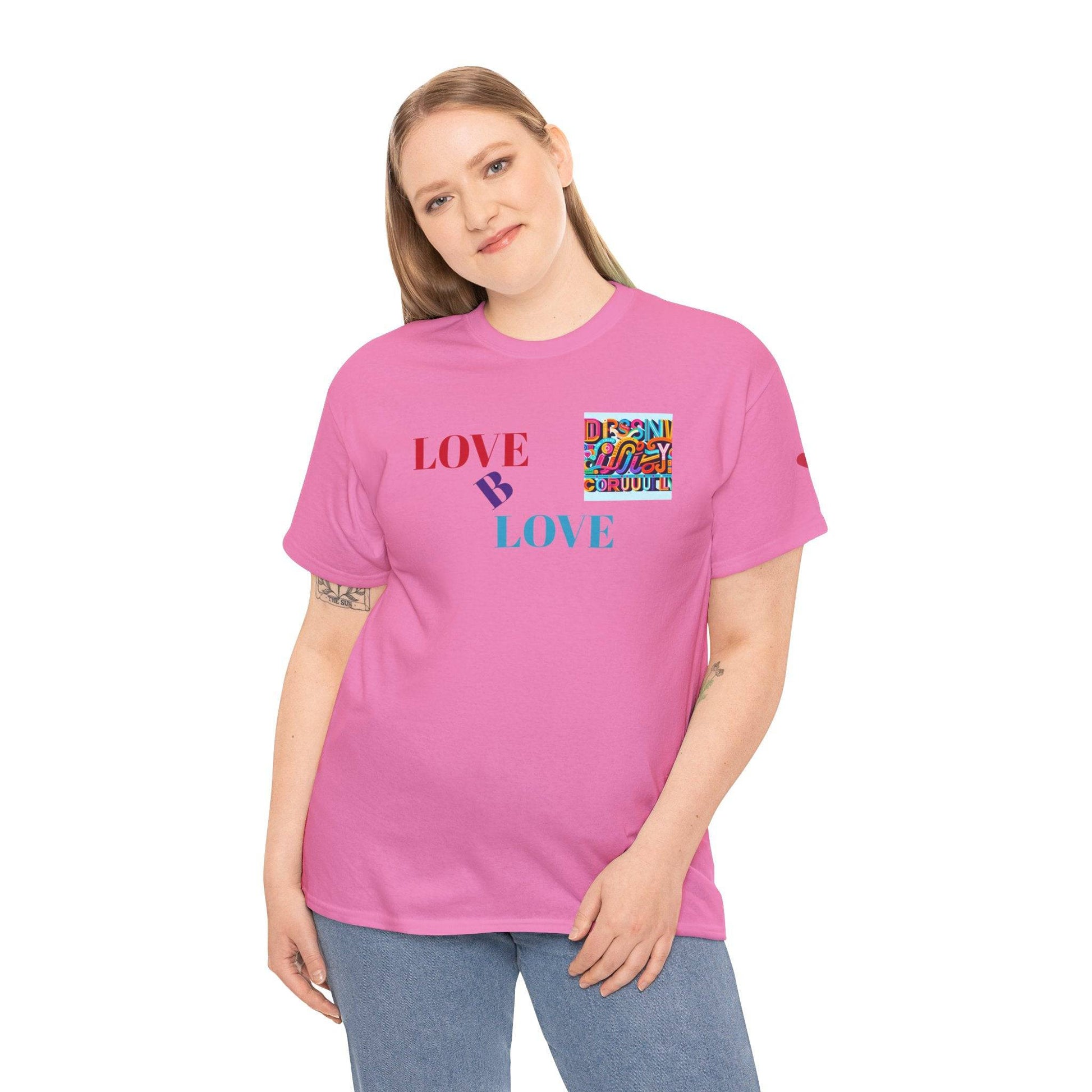 Love B Love  Unisex Heavy Cotton Tee Shirts For a Sunny colourful summer  . - Zion Legend Fashions