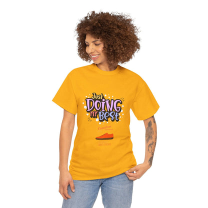 Just doing my best T-shirts Unisex Heavy Cotton Tee - Zion Legend Fashions