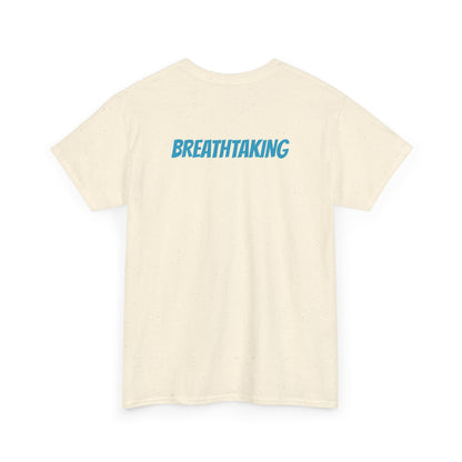 Breathtaking Unisex Heavy 100% Cotton Tee