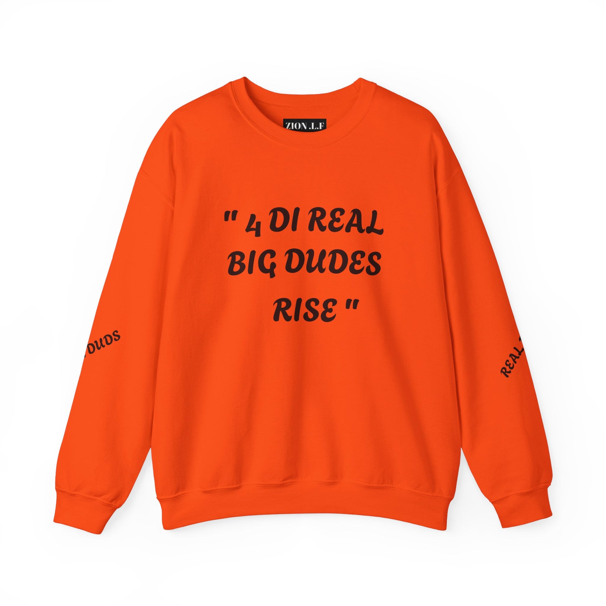 4 DI Real Big Dudes Rise Unisex Heavy Blend™ Crewneck Sweatshirt - Zion Legend Fashions