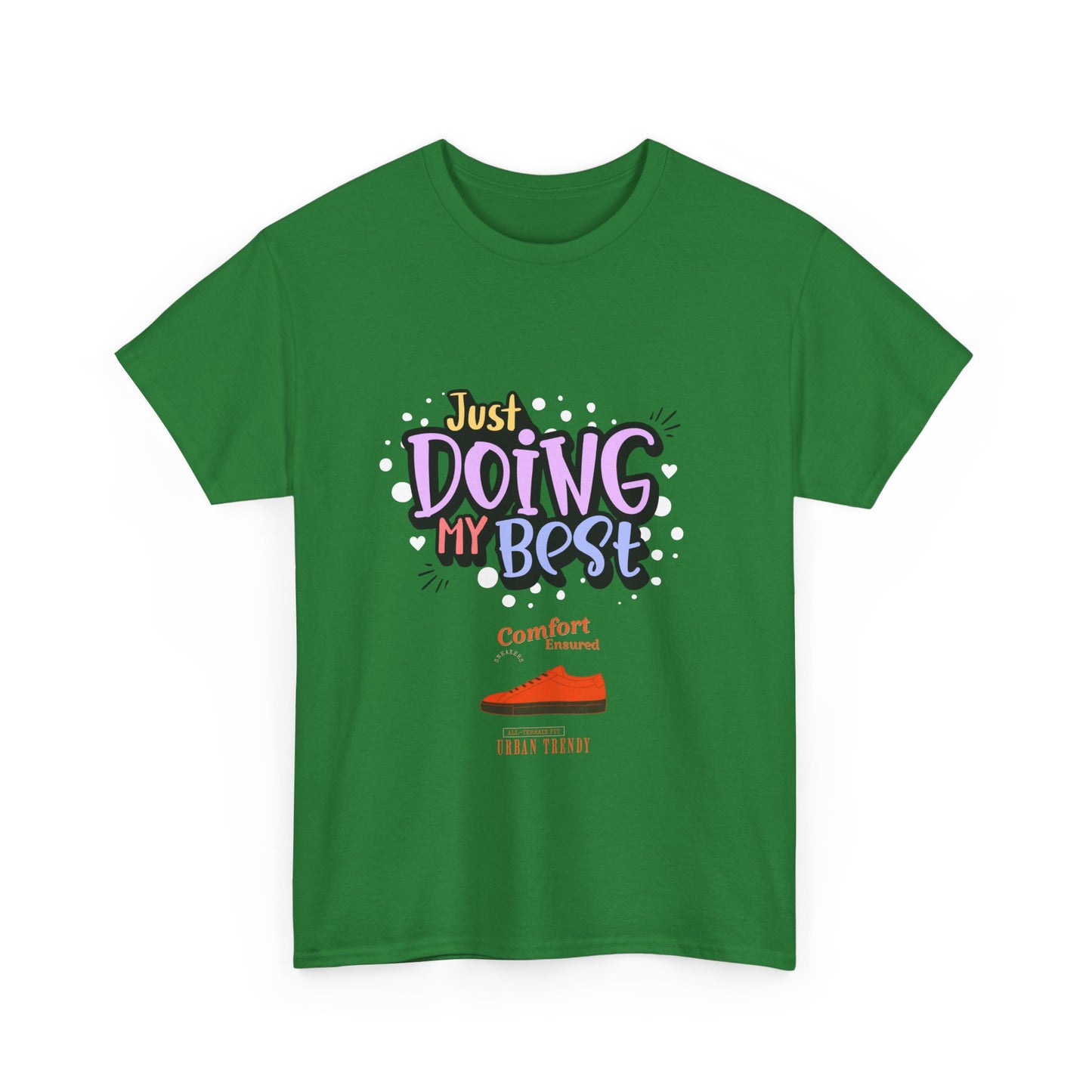 Just doing my best T-shirts Unisex Heavy Cotton Tee - Zion Legend Fashions