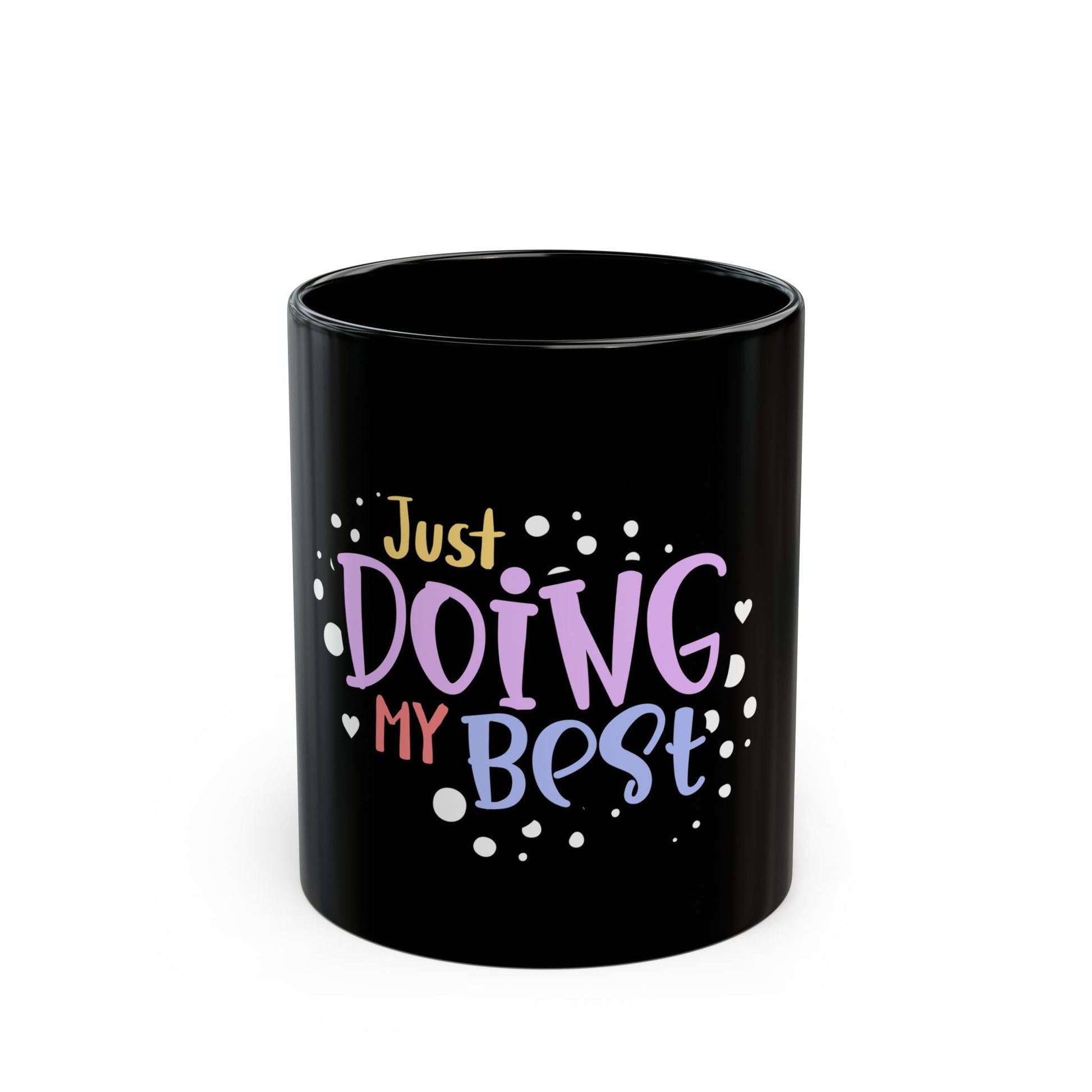 Just doing my best breakfast Black Mug  11oz   -  USA Only - Zion Legend Fashions
