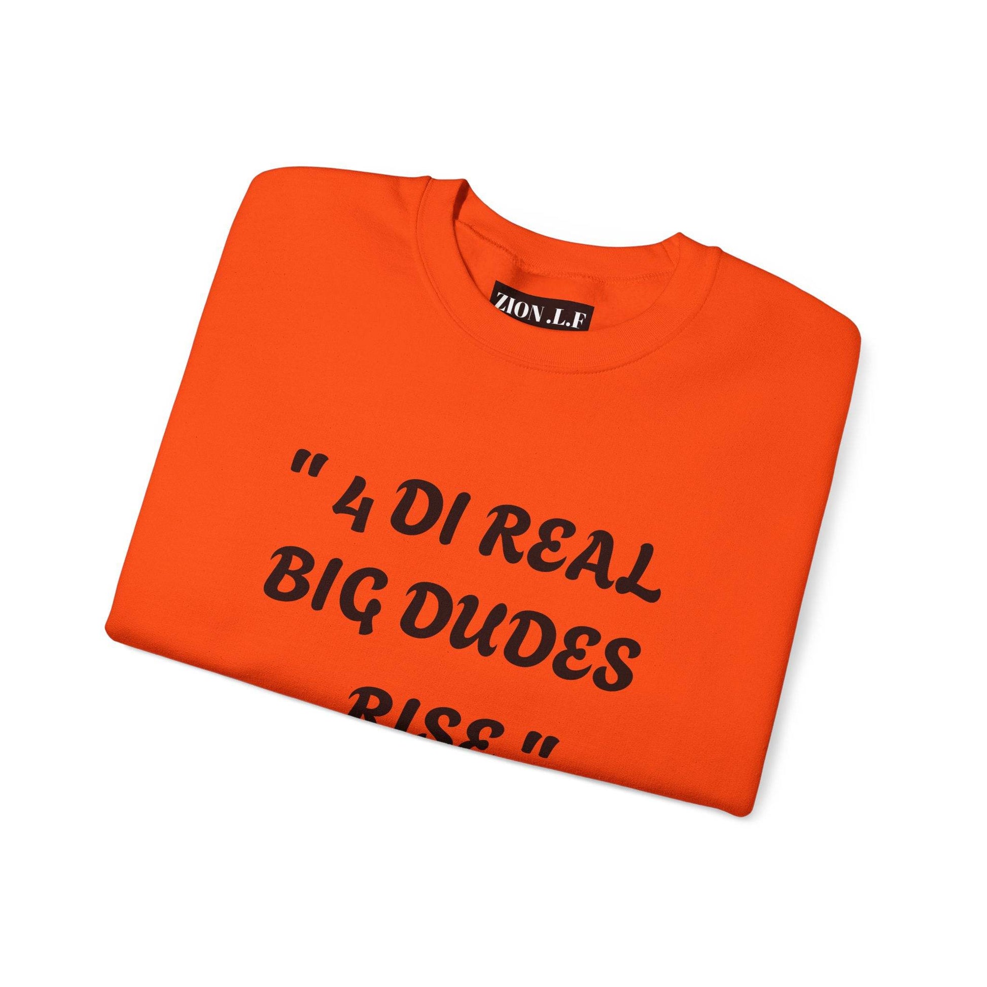 4 DI Real Big Dudes Rise Unisex Heavy Blend™ Crewneck Sweatshirt - Zion Legend Fashions