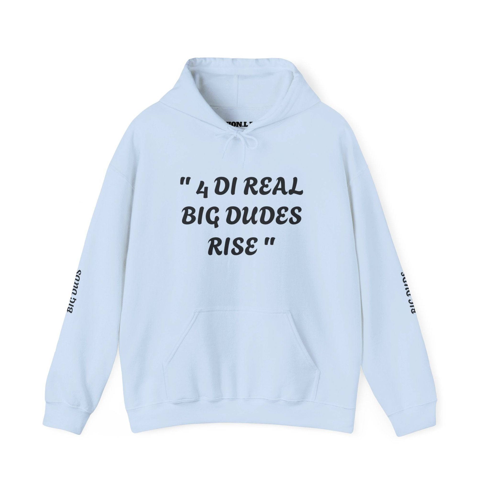 4 Di Real Big Dudes Rise Unisex Heavy Blend™ Hooded Sweatshirt - Zion Legend Fashions