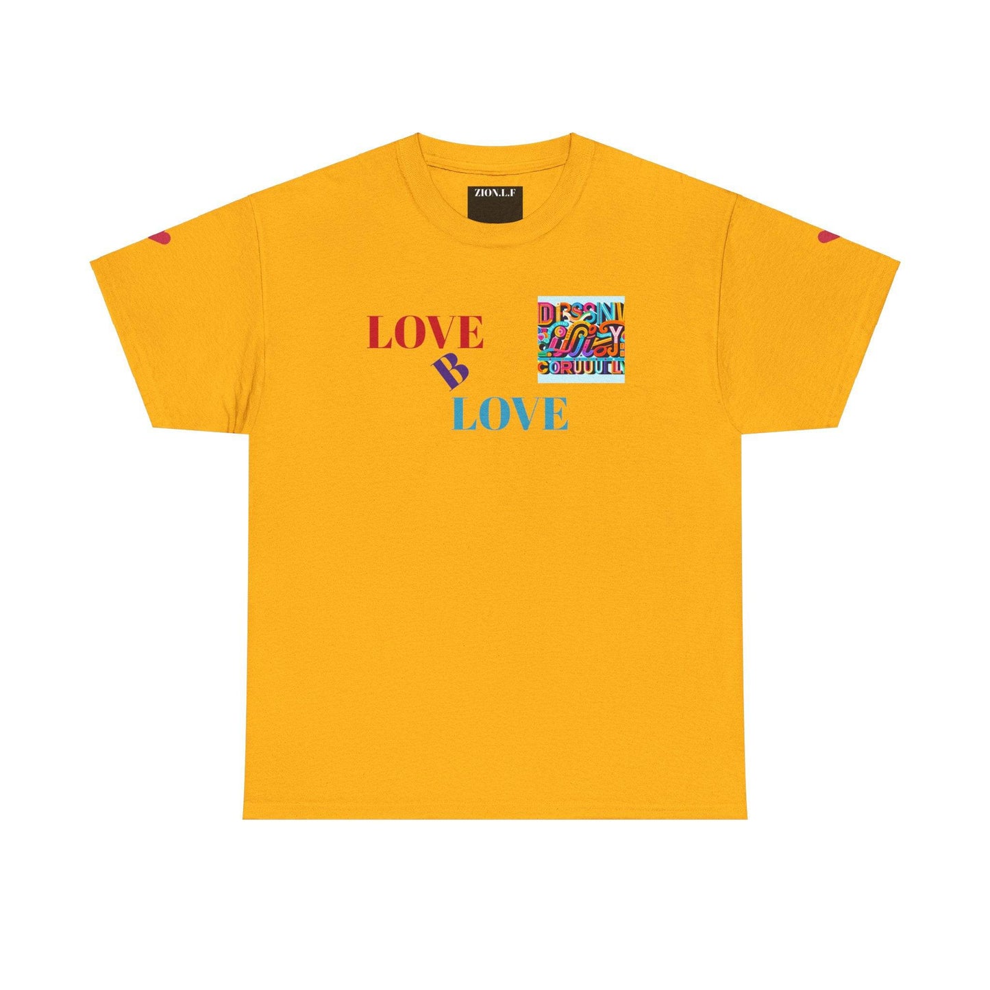 Love B Love  Unisex Heavy Cotton Tee Shirts For a Sunny colourful summer  . - Zion Legend Fashions