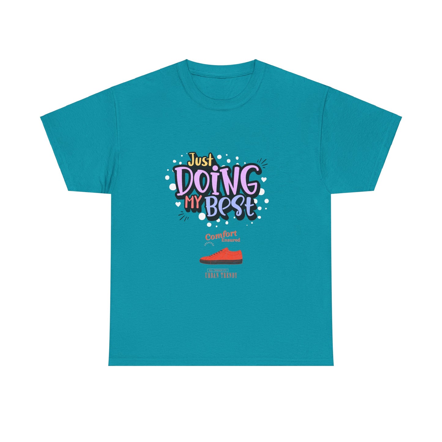 Just doing my best T-shirts Unisex Heavy Cotton Tee - Zion Legend Fashions