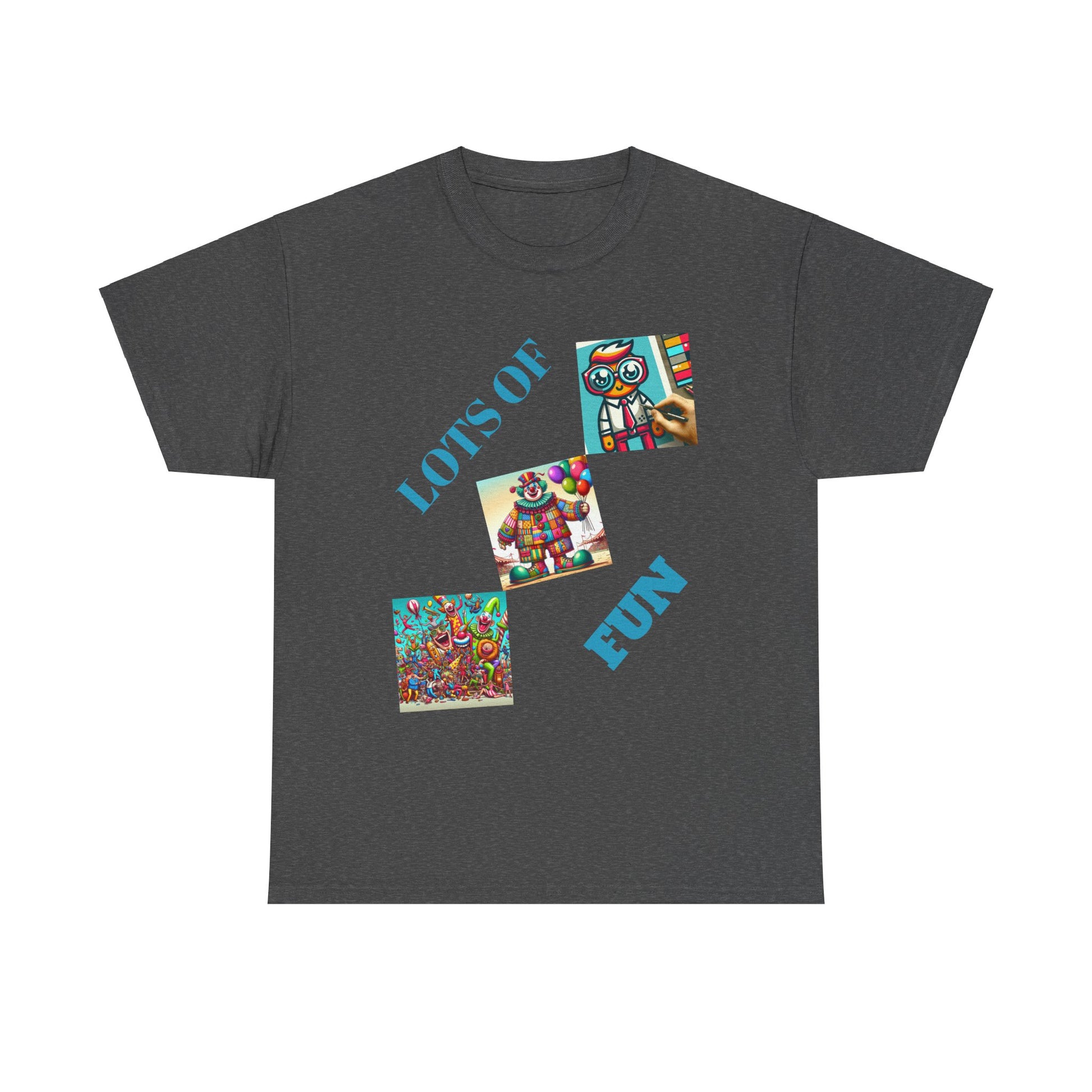 Lots of Fun Unisex  Heavy US Cotton T-Shirt - Zion Legend Fashions