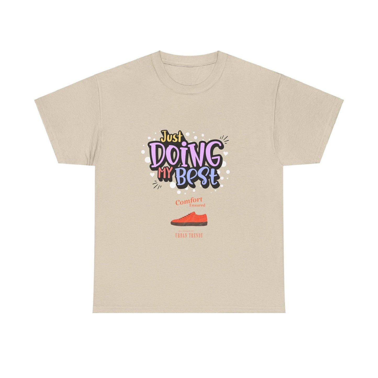 Just doing my best T-shirts Unisex Heavy Cotton Tee - Zion Legend Fashions