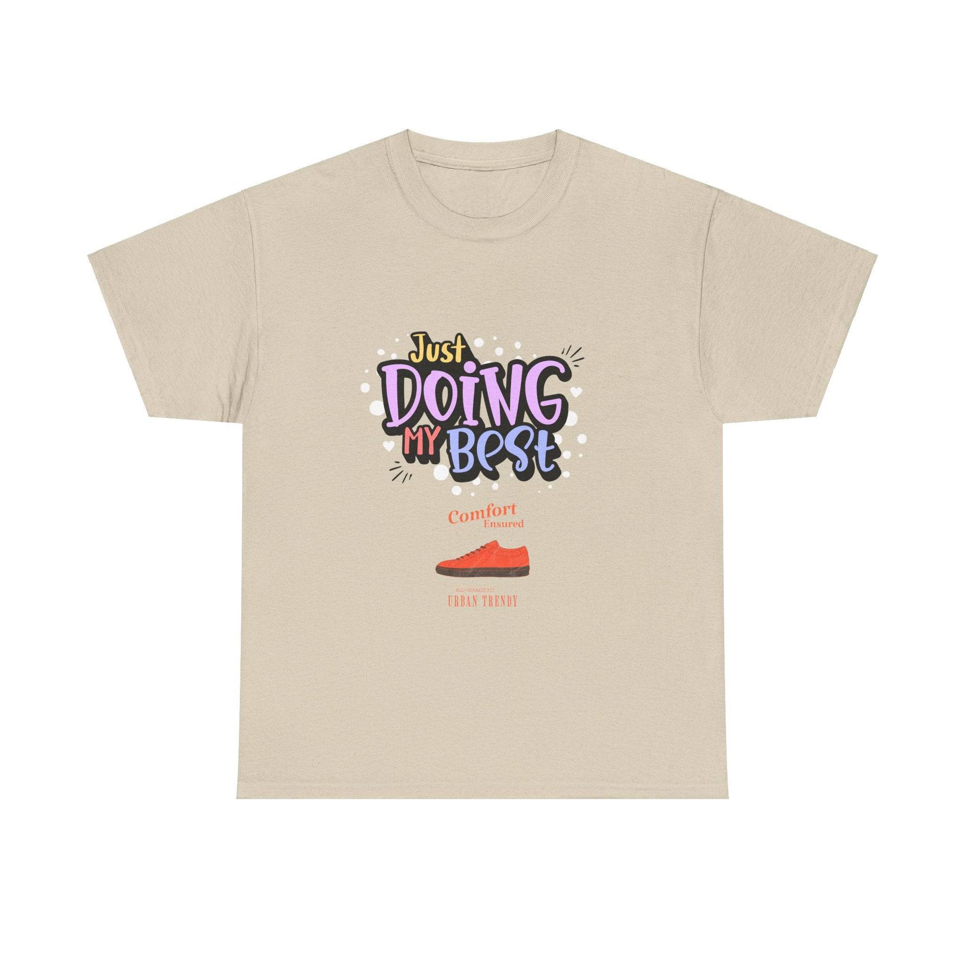 Just doing my best T-shirts Unisex Heavy Cotton Tee - Zion Legend Fashions