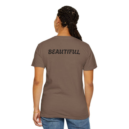 BEAUTIFUL T-shirts Unisex Garment-Dyed T-shirt . - Zion Legend Fashions