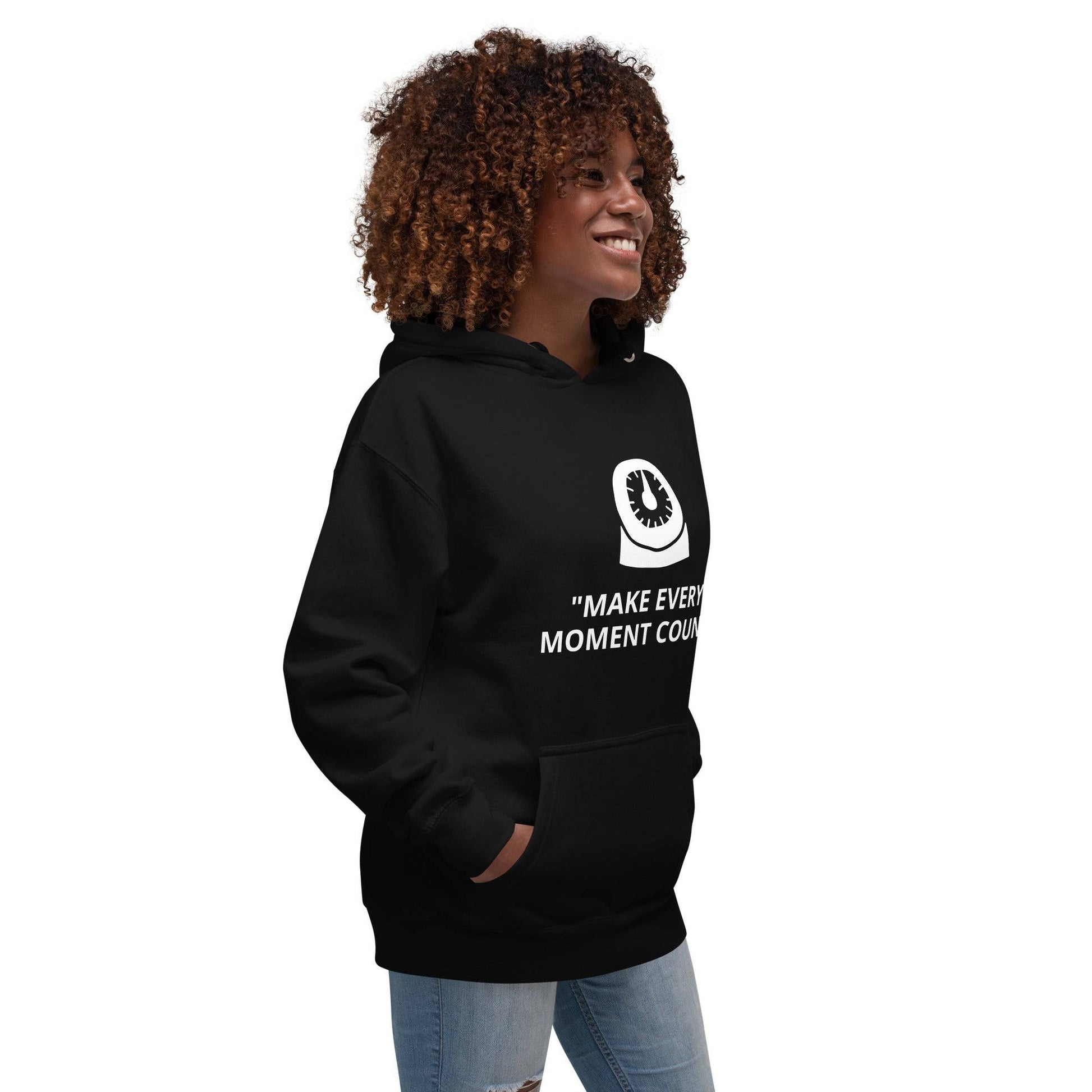 Make Every Moment Count Unisex Hoodie - Zion Legend Fashions
