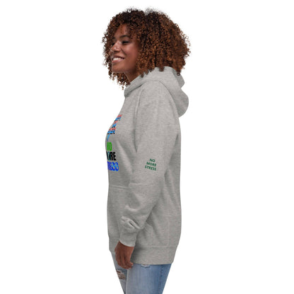 Happy no more stress Unisex Hoodie - Zion Legend Fashions