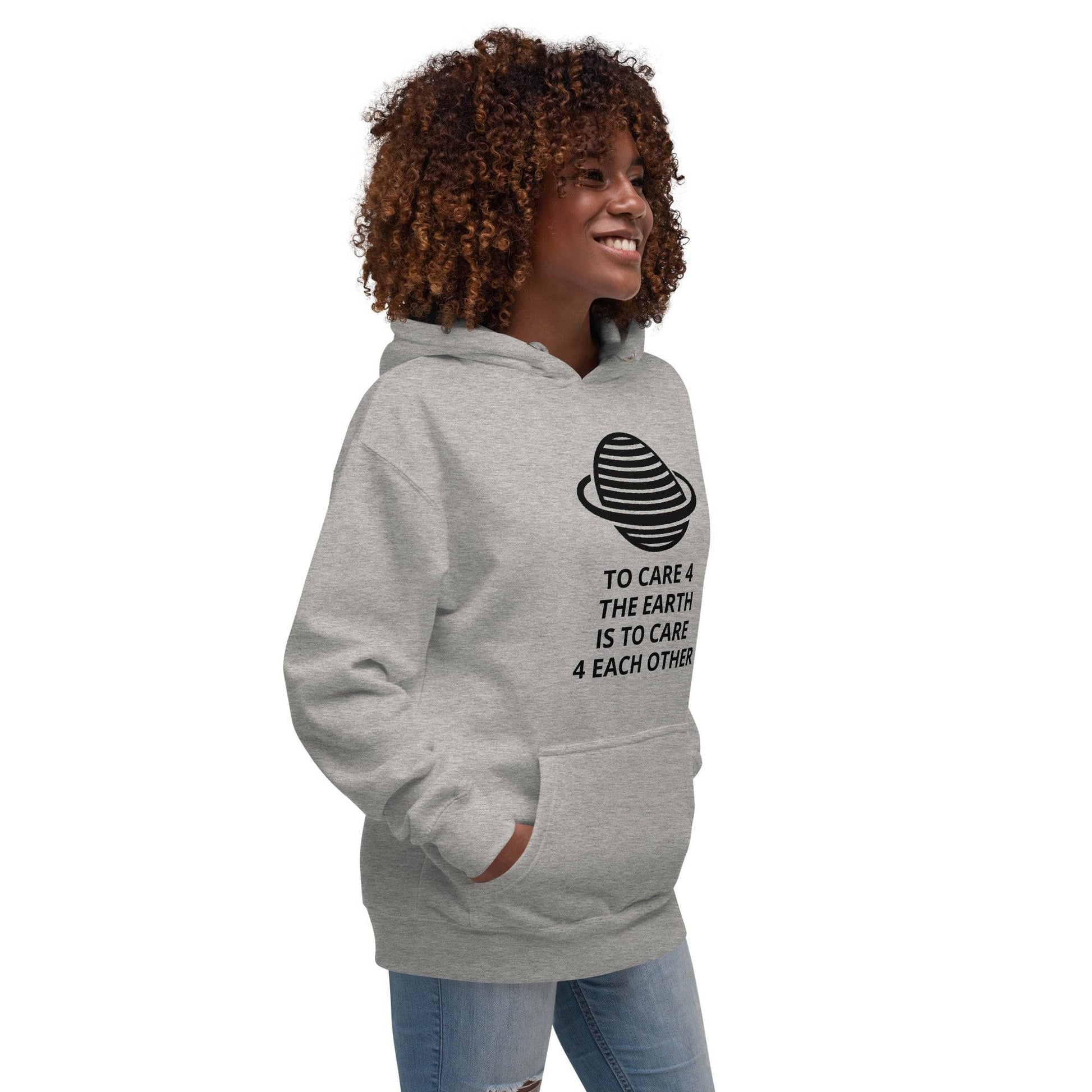 To Care 4 The Earth Unisex Hoodie - Zion Legend Fashions