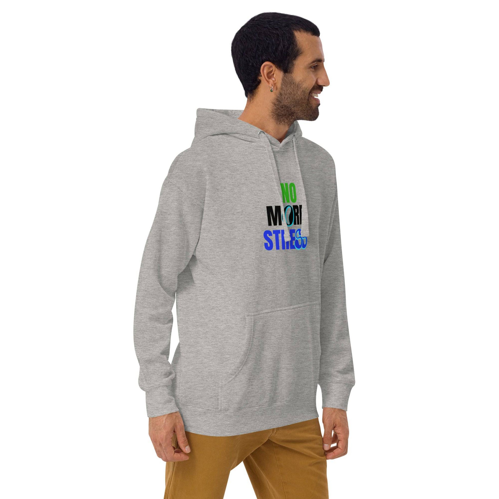 No More Stress Unisex Hoodie - Zion Legend Fashions