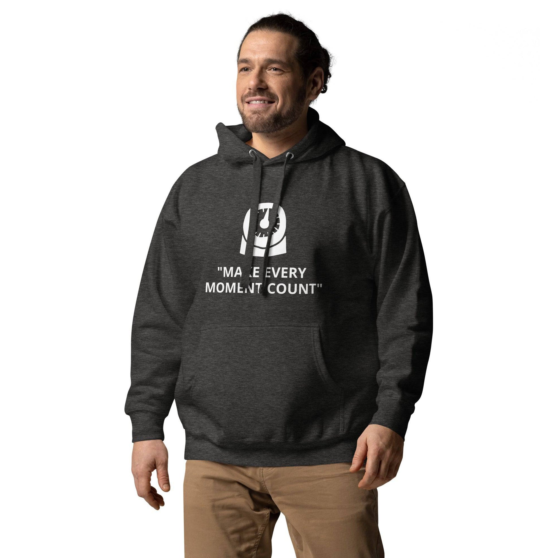 Make Every Moment Count Unisex Hoodie - Zion Legend Fashions