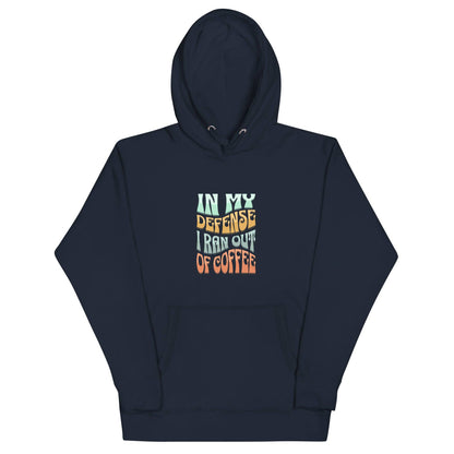 Run out of coffee Unisex Hoodie - Zion Legend Fashions