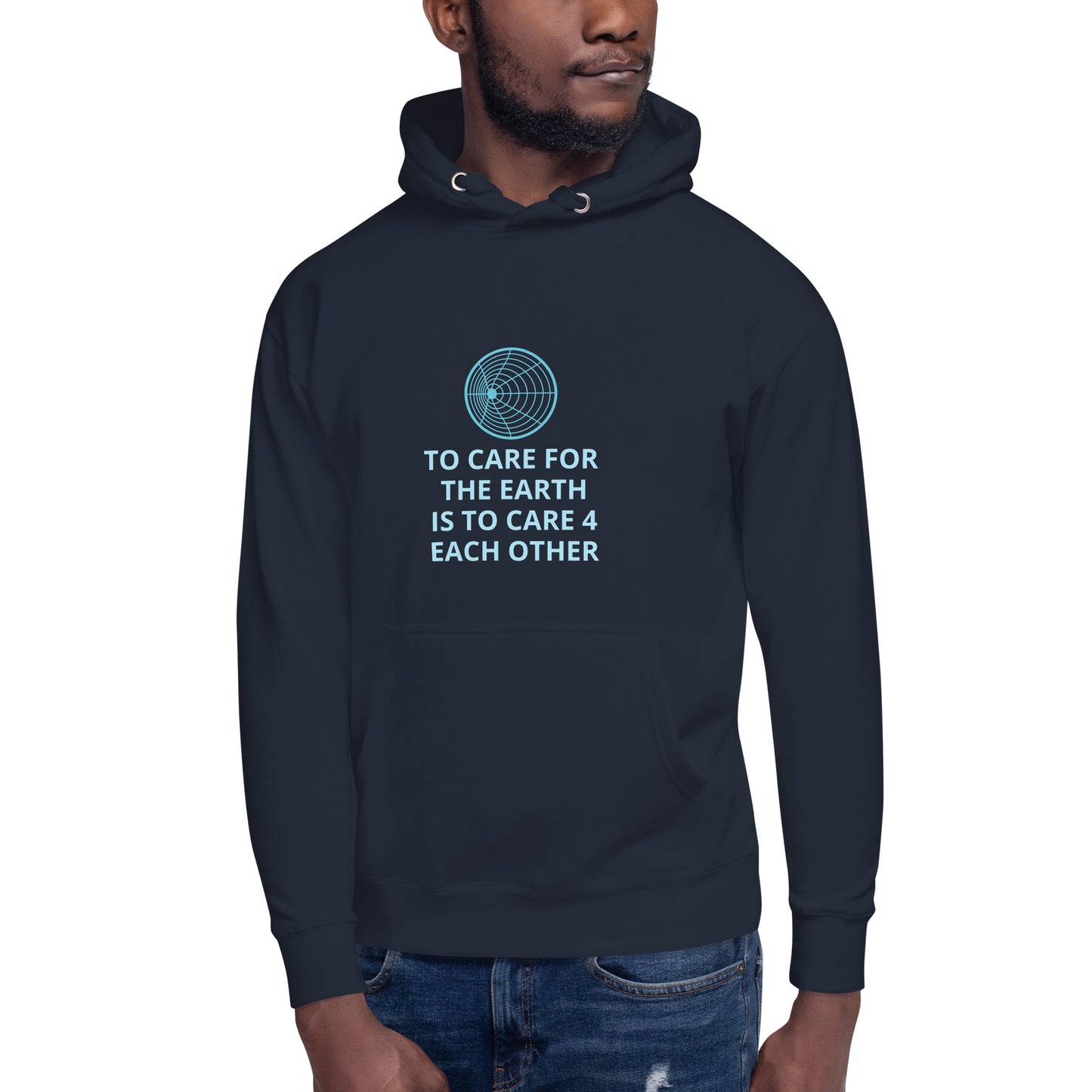To Care for the Earth is to Care 4 Each Other Unisex Hoodie - Zion Legend Fashions