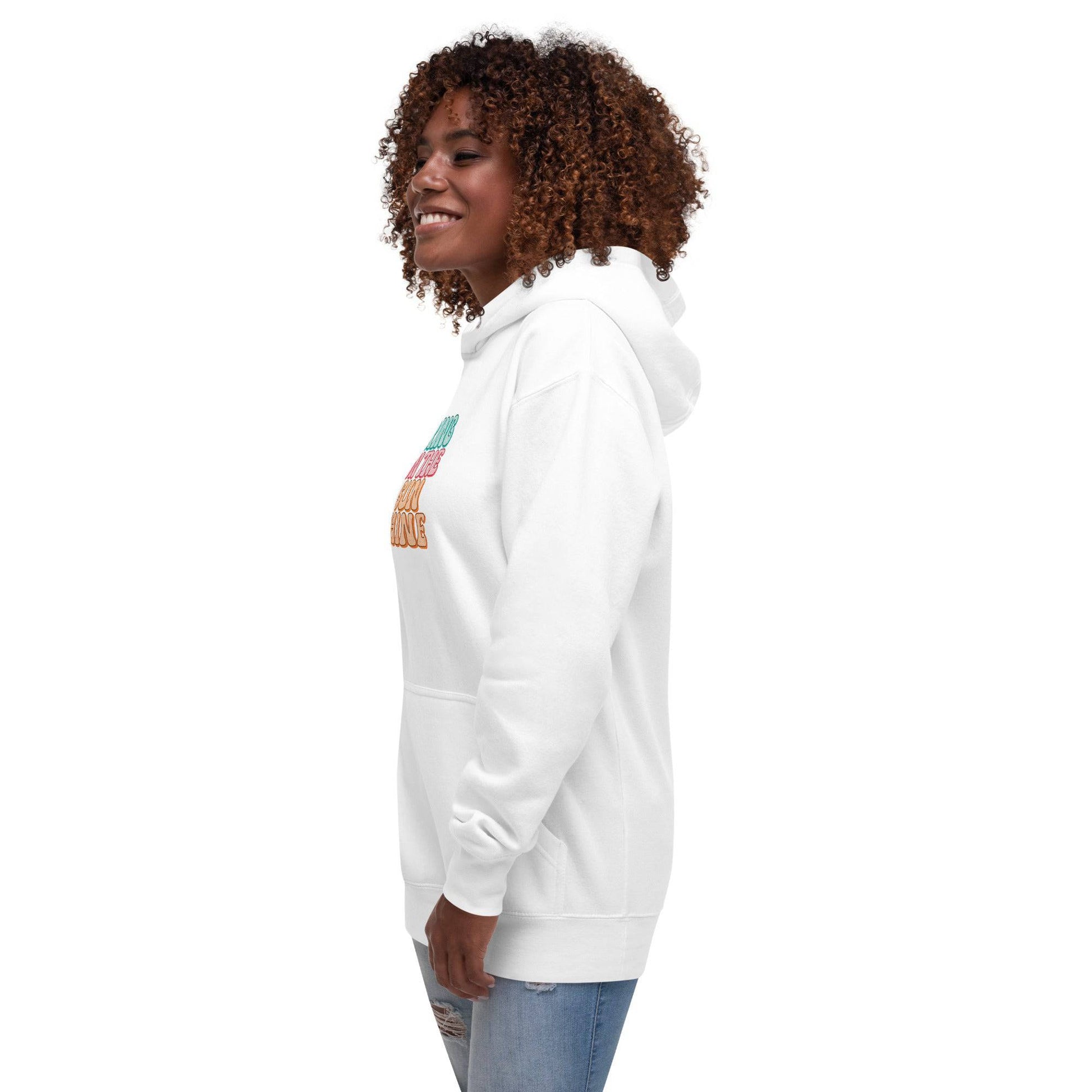 Bring On The Sunshine Unisex Hoodie - Zion Legend Fashions