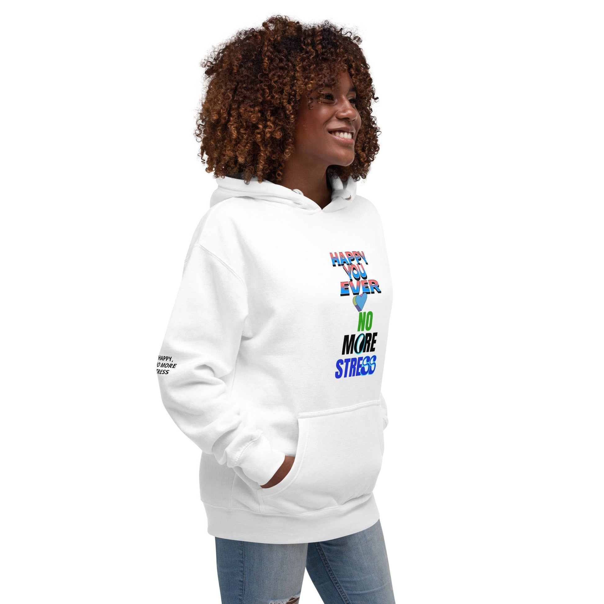 Happy no more stress Unisex Hoodie - Zion Legend Fashions