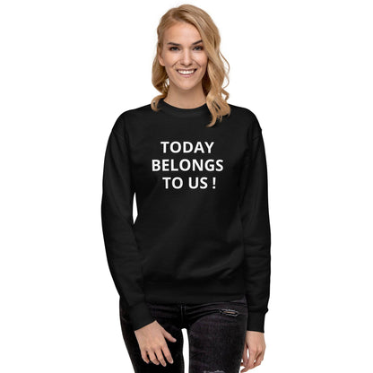 Today Funky Unisex Premium Sweatshirt - Zion Legend Fashions