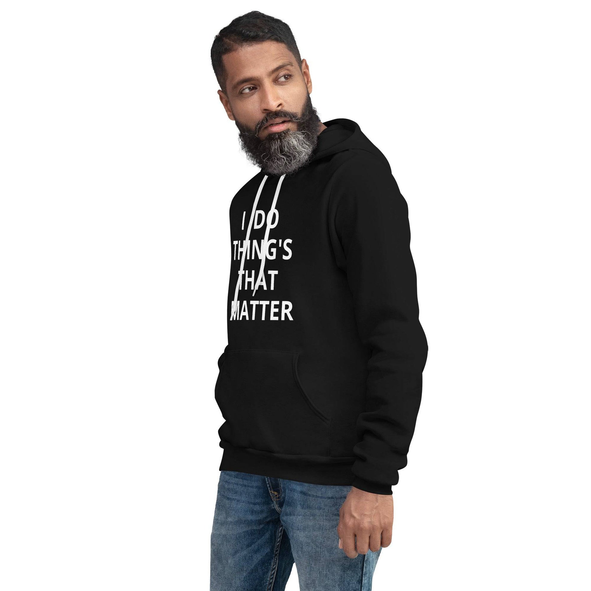 Things That Matter Unisex hoodie - Zion Legend Fashions