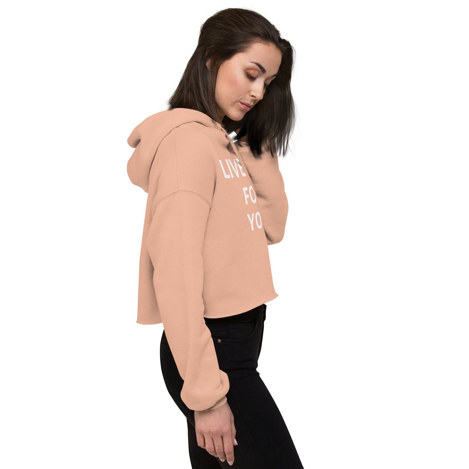 Live Life For You Crop Hoodie - Zion Legend Fashions